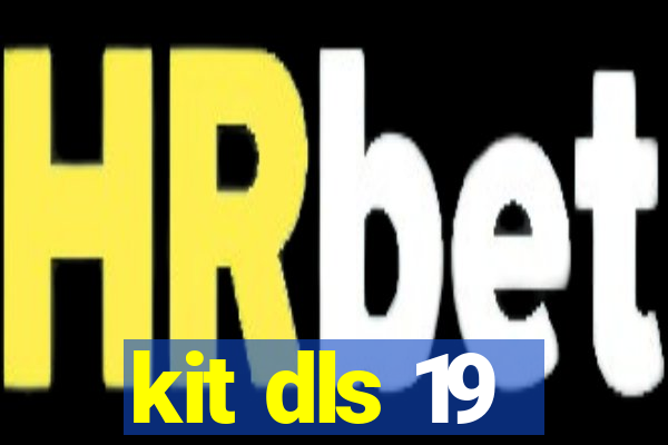 kit dls 19